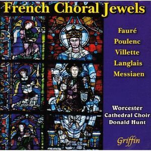 Worcester Cathedral Choir - French Choral Jewels  CD